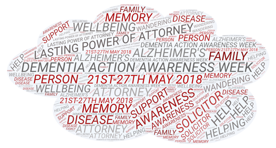 Dementia Action Awareness week 2018 takes place between 21st - 27th May 2018